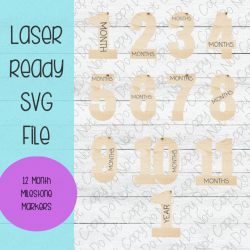 DIGITAL FILE - Laser File - Monthly Milestone Markers - Baby Monthly Markers -Numbers Milestone Markers - SVG - Glowforge - Month Markers