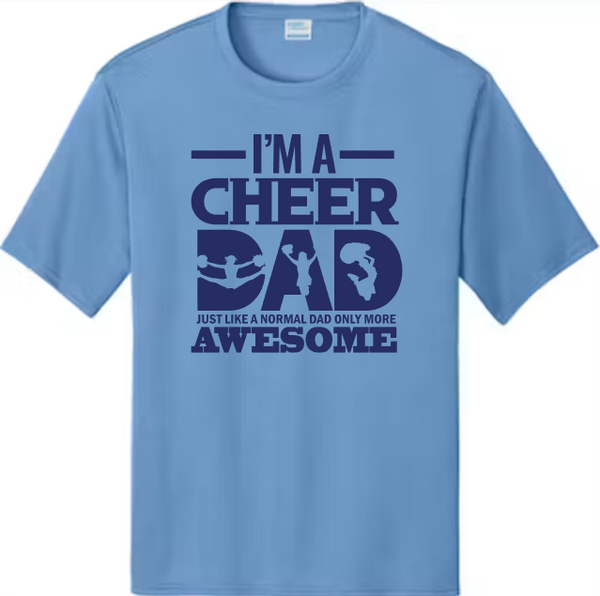 I'm a Cheer Dad- Awesome Shirt