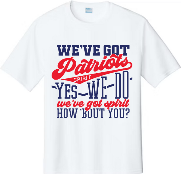 Patriots Cheer We've Got Spirit